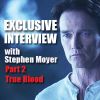 Exclusive Interview: Stephen Moyer's vision on the True Blood Finale